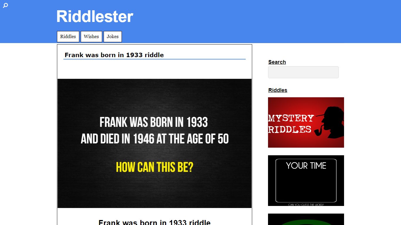 Frank was born in 1933 riddle - Riddlester